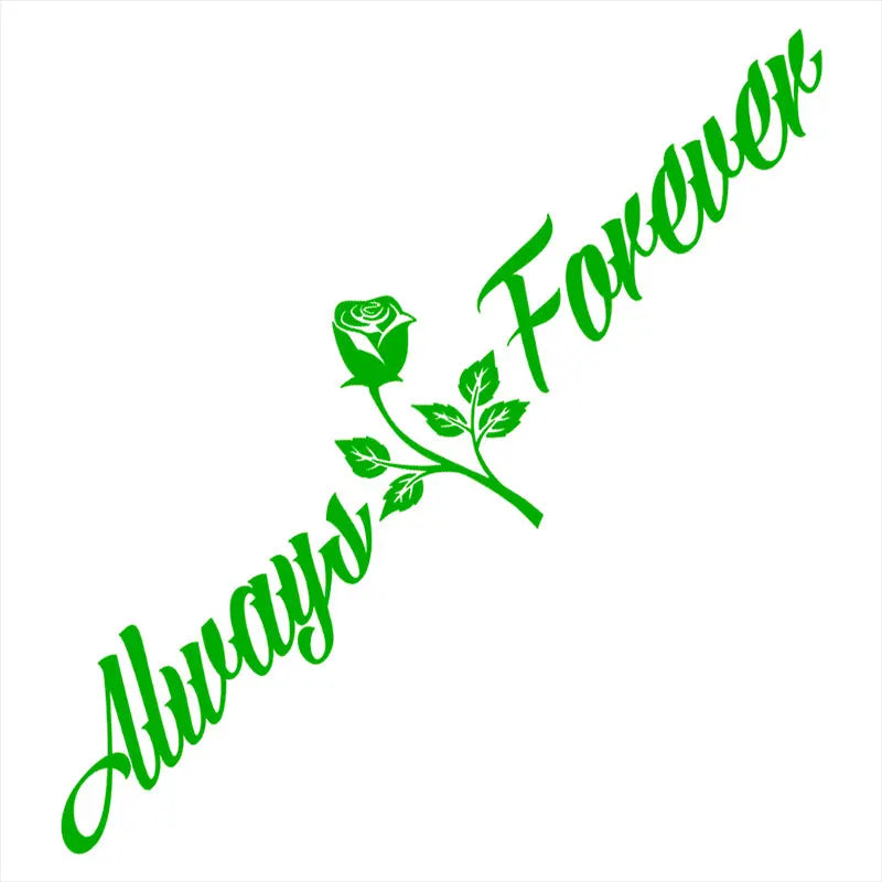 Always And Forever Car Stickers JDM Windshield Banner Motivation Dream Build Escape After The File Glass Decoration Vinyl Decals