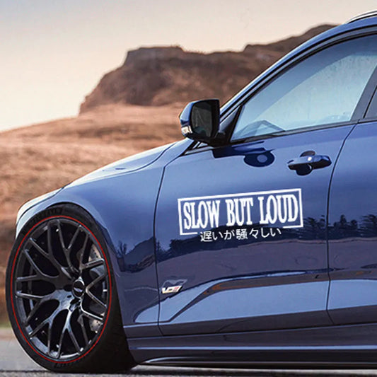 JDM Slow But Loud Car Vinyl Decal Sticker