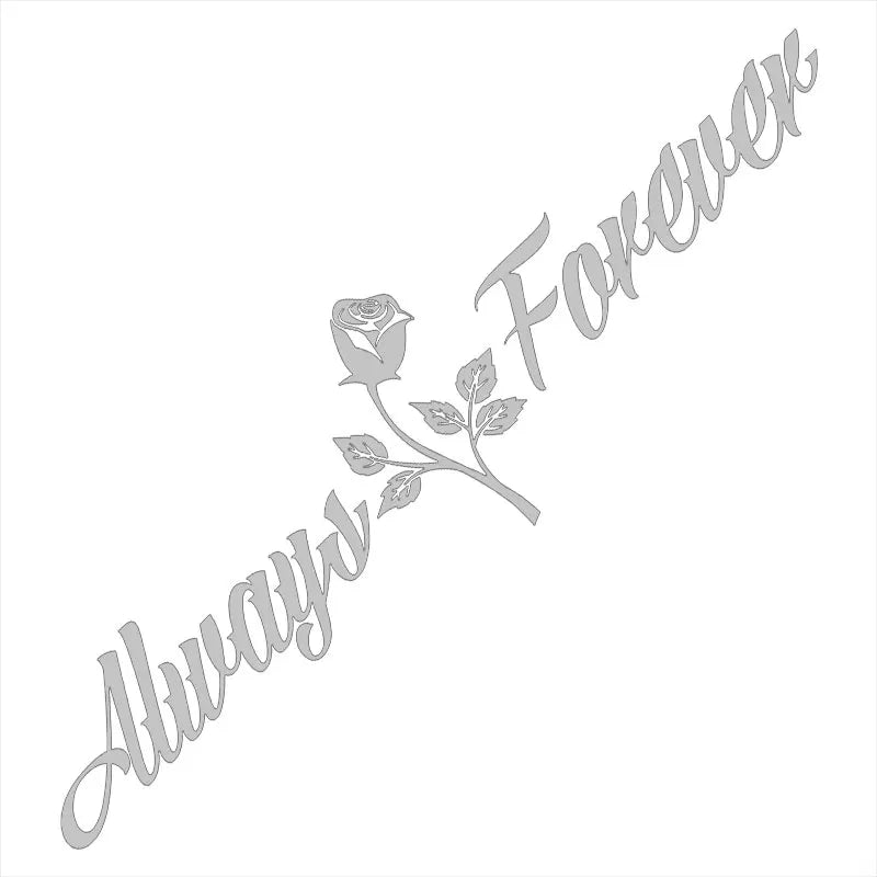 Always And Forever Car Stickers JDM Windshield Banner Motivation Dream Build Escape After The File Glass Decoration Vinyl Decals