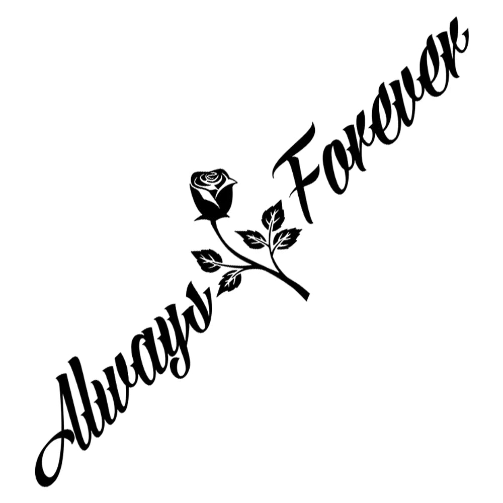 Always And Forever Car Stickers JDM Windshield Banner Motivation Dream Build Escape After The File Glass Decoration Vinyl Decals