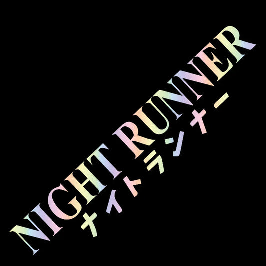 JDM Car Sticker: Night Runner, Loud, Low Standards Banner