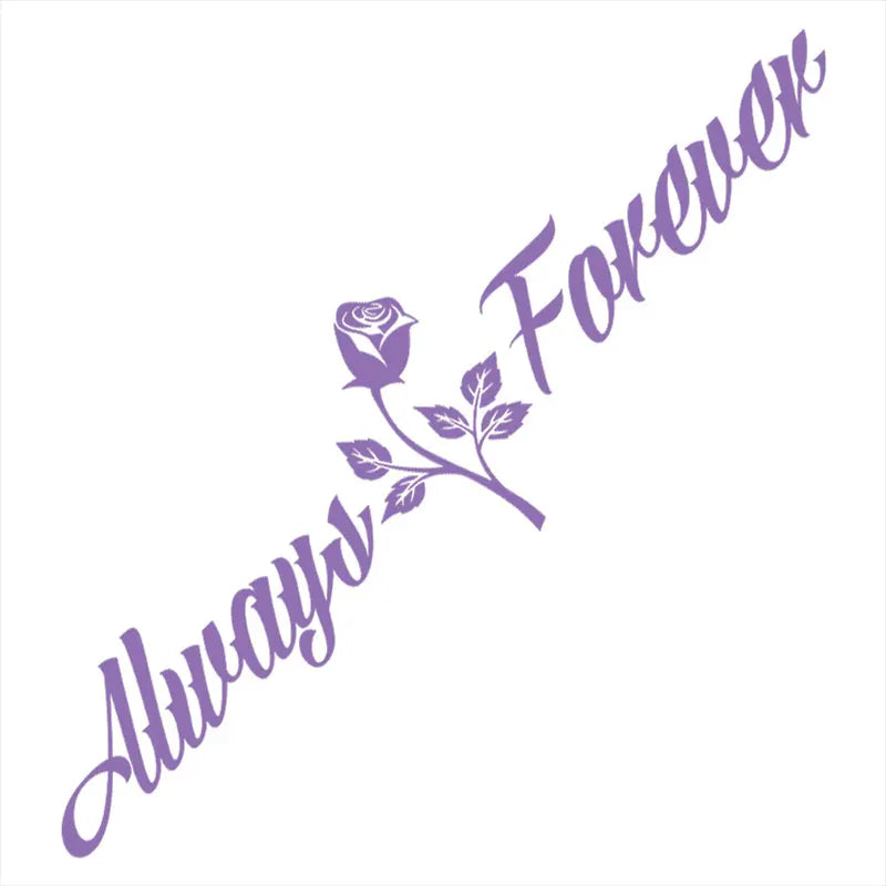 Always And Forever Car Stickers JDM Windshield Banner Motivation Dream Build Escape After The File Glass Decoration Vinyl Decals