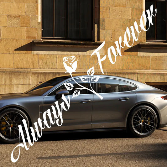 Always And Forever Car Stickers JDM Windshield Banner Motivation Dream Build Escape After The File Glass Decoration Vinyl Decals